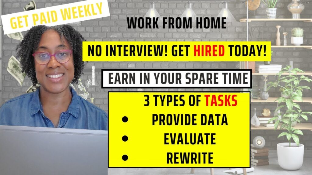 Work From Home, No Interview, Get Hired Today 2024